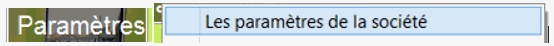 bouton "paramètres", choix" les paramètres de la société"