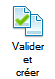 Valider et créer