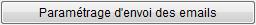 Paramétrage d'envoi des emails